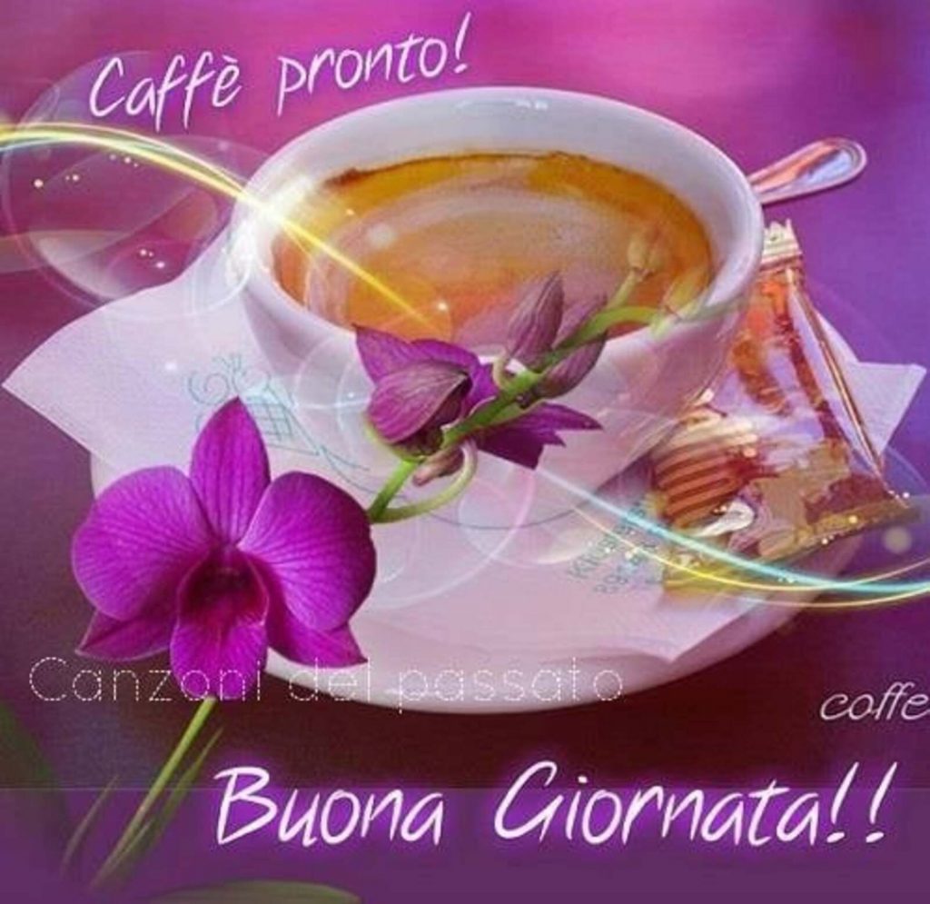 Caffè pronto! Buona Giornata!!
